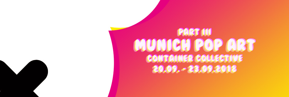 MUNICH POP ART - 20. bis 23. September 2018 München MUNICH POP ART - 20. bis 23. September 2018 München
